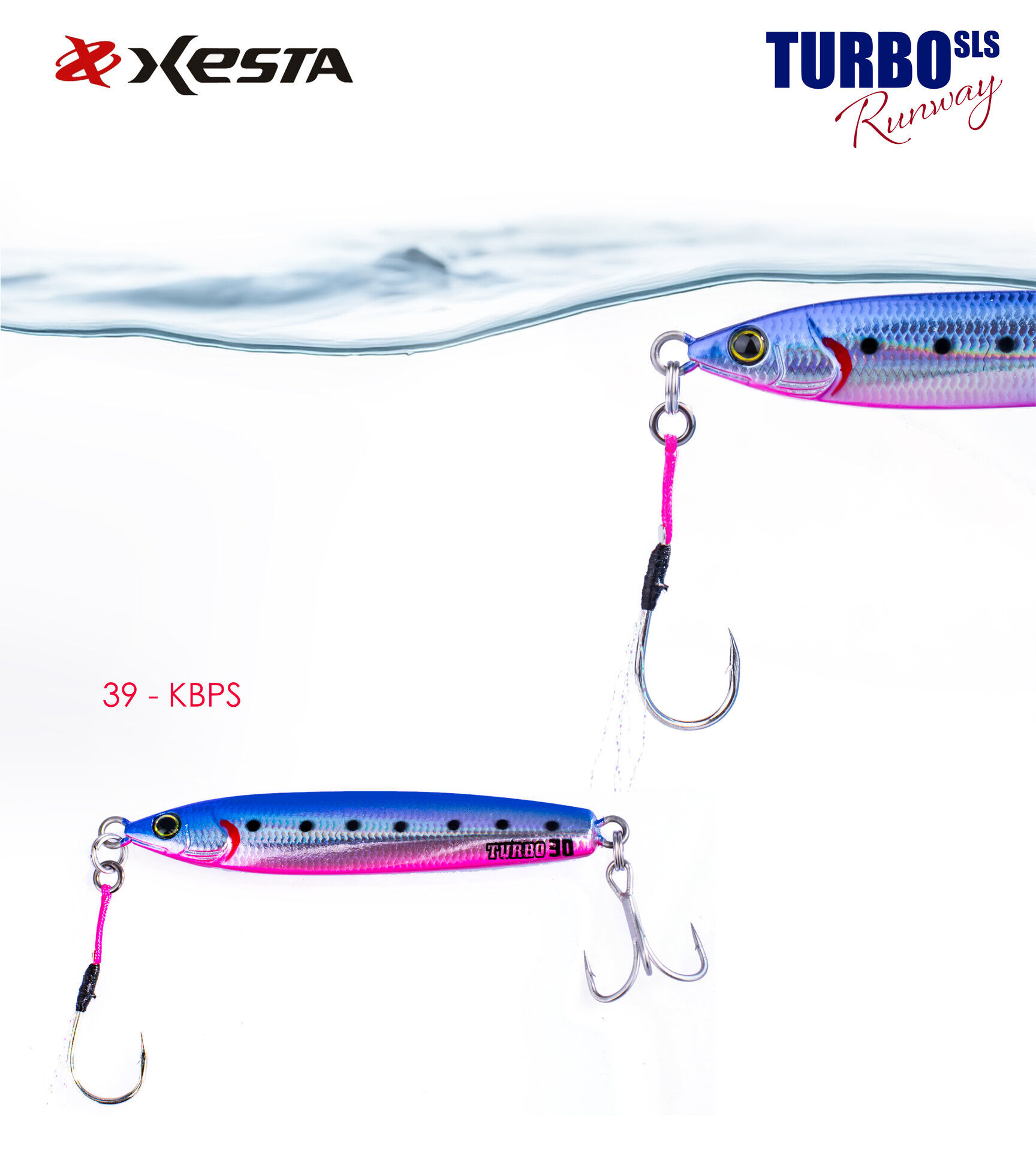 XESTA RUNWAY TURBO SLS TUNED 30G JIG 39.KBPS